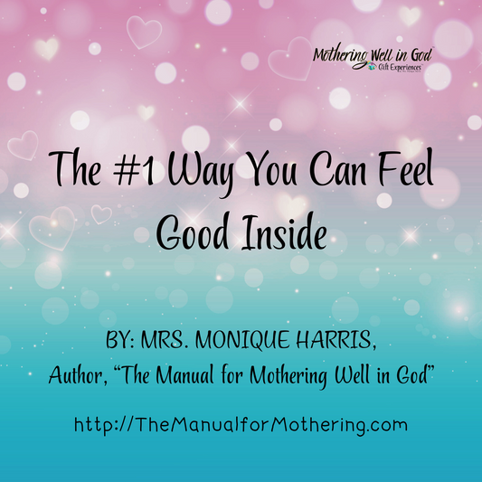 The #1 Way You Can Feel Good Inside