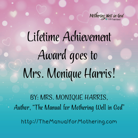 A Lifetime Achievement Award goes to Mrs. Monique Harris!