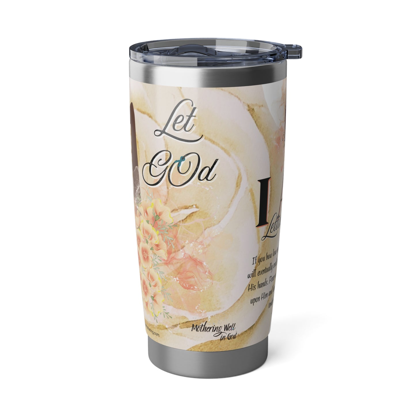 Let Go, Let God Tumbler, 20oz