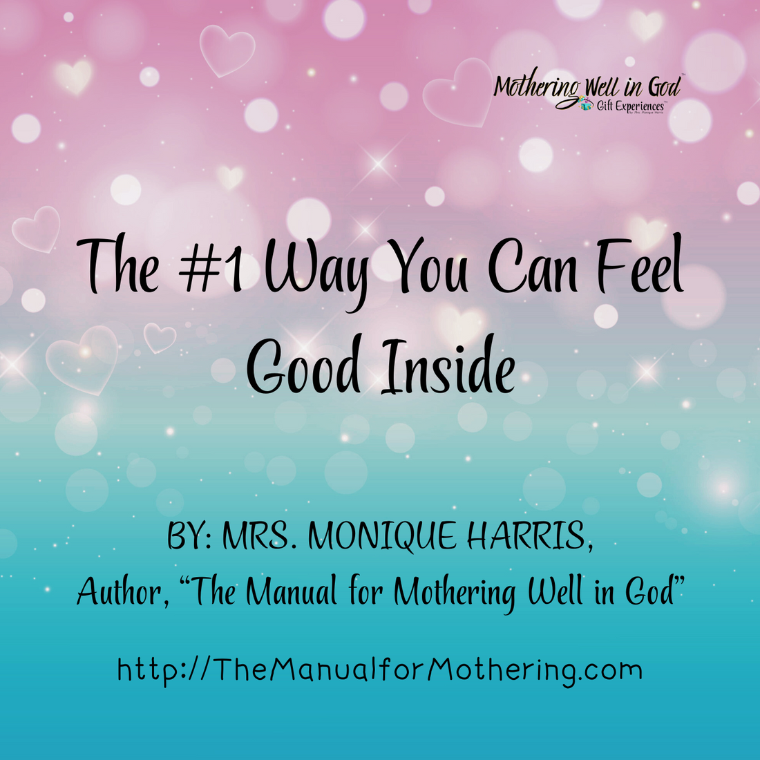 The #1 Way You Can Feel Good Inside
