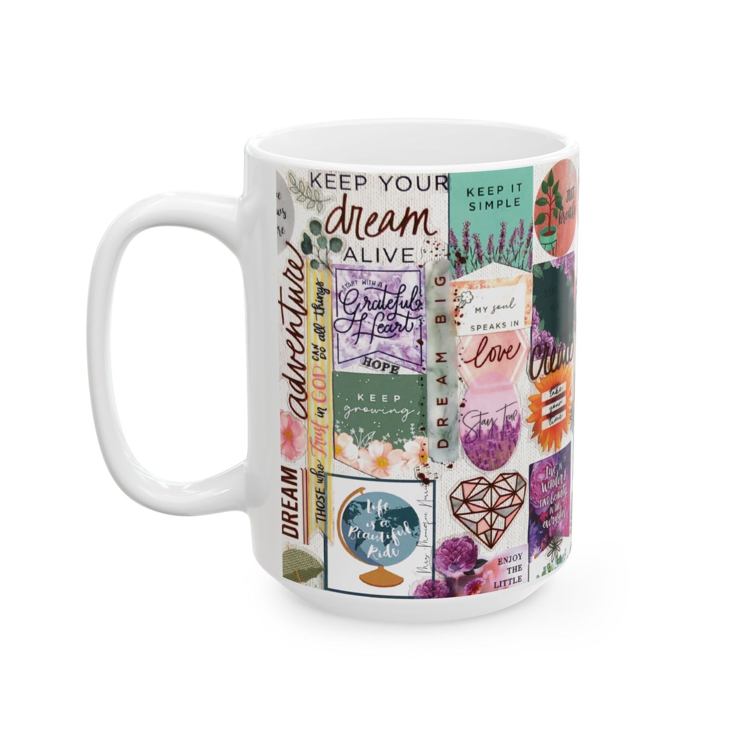 Keep Your Dream Alive Intention Mug, 15oz