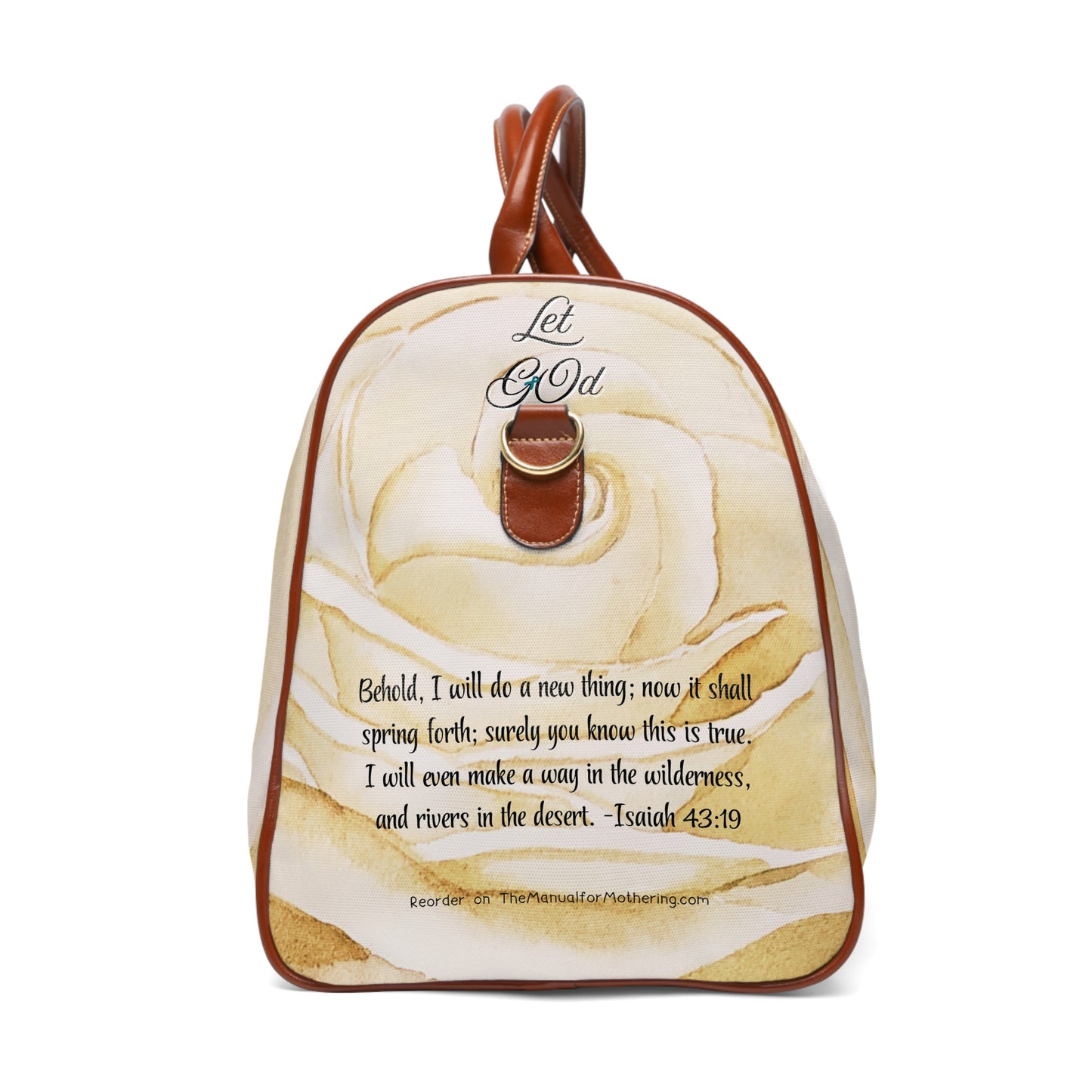 Let Go, Let God Waterproof Travel Bag, 20" x 12"