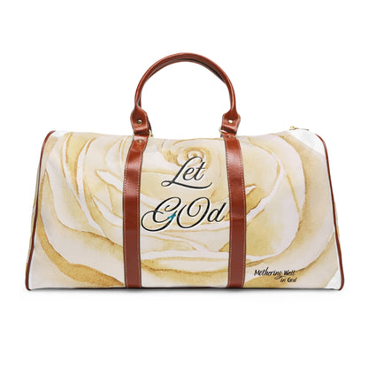 Let Go, Let God Waterproof Travel Bag, 20" x 12"